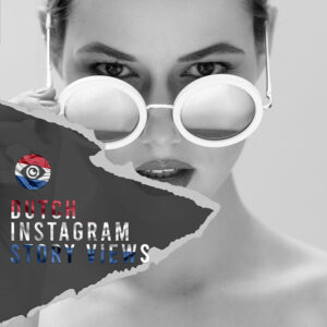 Compra visualizzazioni per le Storie di Instagram olandesi